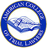 American College of Trial Lawyers (ACTL)